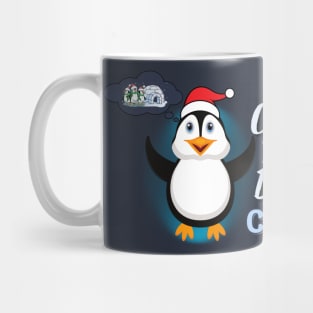 Winter Dreams: Chillin' With My Penguin Crew Mug